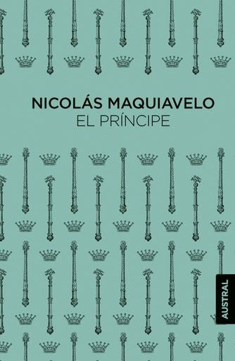 EL PRÍNCIPE | NICOLÁS MAQUIAVELO
