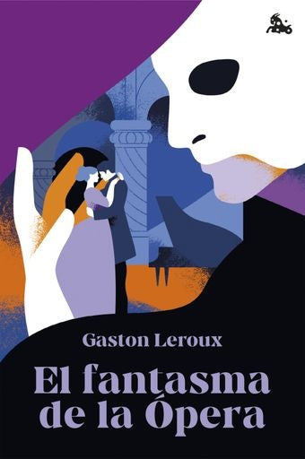 EL FANTASMA DE LA OPERA | GASTON LEROUX