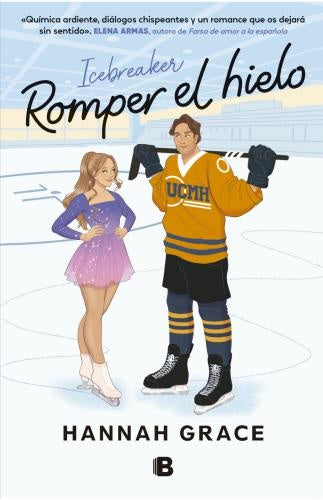 ROMPER EL HIELO. ICEBREAKER | HANNAH GRACE