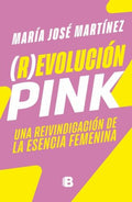 (R)EVOLUCIÓN PINK