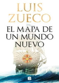 EL MAPA DE UN MUNDO NUEVO | ZUECO LUIS
