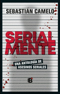 SERIALMENTE | SEBASTIÁN CAMELO