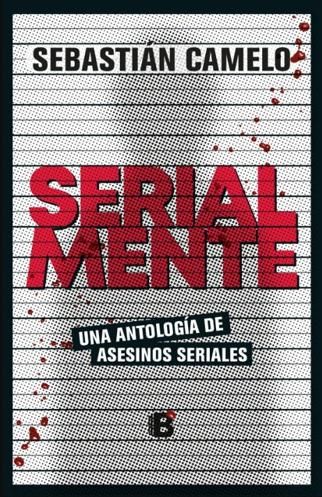 SERIALMENTE | SEBASTIÁN CAMELO