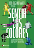 Sentir los colores | IKER RUIZ DEL BARCO