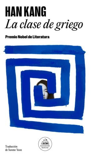 LA CLASE DE GRIEGO | KANG HAN