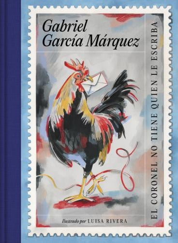 EL CORONEL NO TIENE QUIEN LE ESCRIBA | GARCIA MARQUEZ GABRIEL