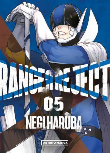 RANGER REJECT 5 | NEGI HARUBA