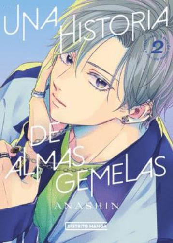 HISTORIA DE ALMAS GEMELAS UNA 2 | ANASHIN