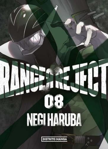 RANGER REJECT | NEGI HARUBA