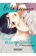 EN LA HERMOSA LUNA CREPUSCULAR 5 | MIKA YAMAMORI