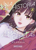 HISTORIA DE ALMAS GEMELAS , UNA 3 | ANASHIN