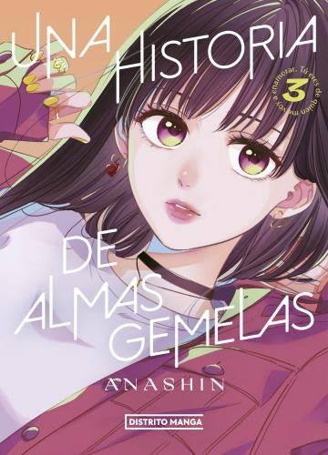 HISTORIA DE ALMAS GEMELAS , UNA 3 | ANASHIN