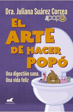 ARTE DE HACER POPO, EL | SUÁREZ JULIANA