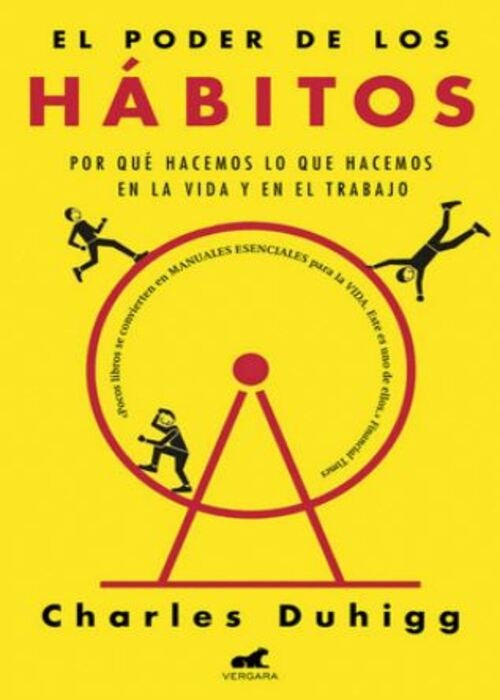 EL PODER DE LOS HÁBITOS | DUHIGG CHARLES
