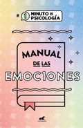 Manual de las emociones | Adály E. López