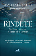 Ríndete | Manuela Echeverri Medina