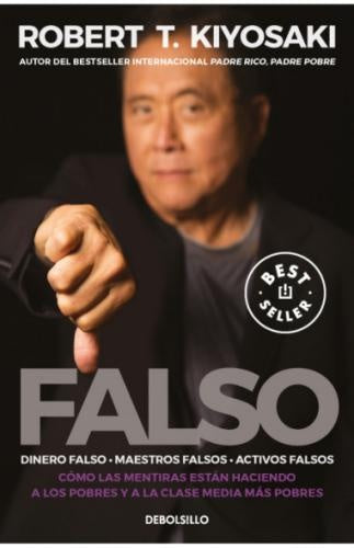 FALSO | ROBERT T KIYOSAKI