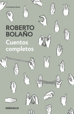 CUENTOS COMPLETOS | BOLAÑO ROBERTO