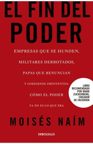 EL FIN DEL PODER | MOISES NAIM