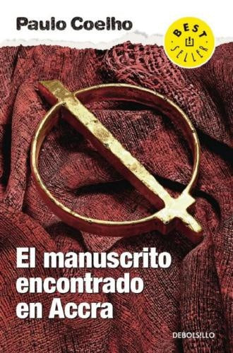EL MANUSCRITO ENCONTRADO EN ACCRA | PAULO COELHO