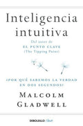 INTELIGENCIA INTUITIVA | GLADWELL MALCOLM