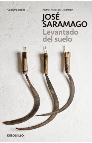 LEVANTADO DEL SUELO | SARAMAGO JOSE