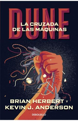 LEYENDAS DE DUNE 2. LA CRUZADA DE LAS MÁQUINAS | KEVIN JAMES HERBERT BRIAN; ANDERSON