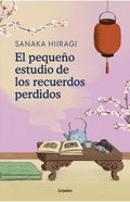 EL PEQUEÑO ESTUDIO DE LOS RECUERDOS PERDIDOS | SANAKA HIIRAG