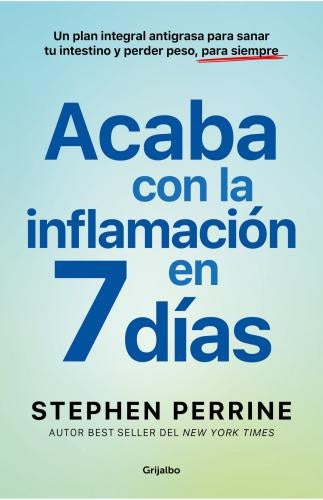ACABA CON LA INFLAMACIÓN EN 7 DÍAS | PERRINE STEPHEN