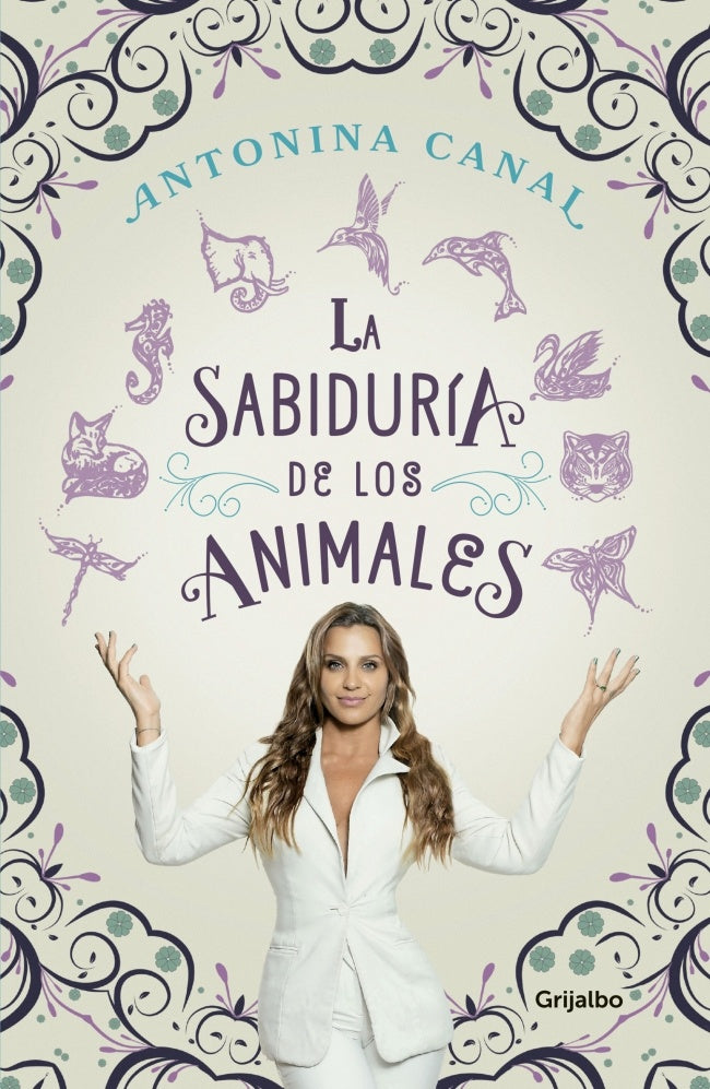 SABIDURIA DE LOS ANIMALES, LA | CANAL ANTONINA
