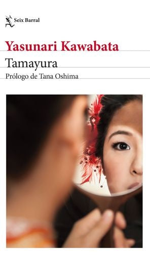 TAMAYURA | YASUNARI KAWABATA