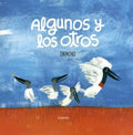 ALGUNOS Y LOS OTROS | DIPACHO