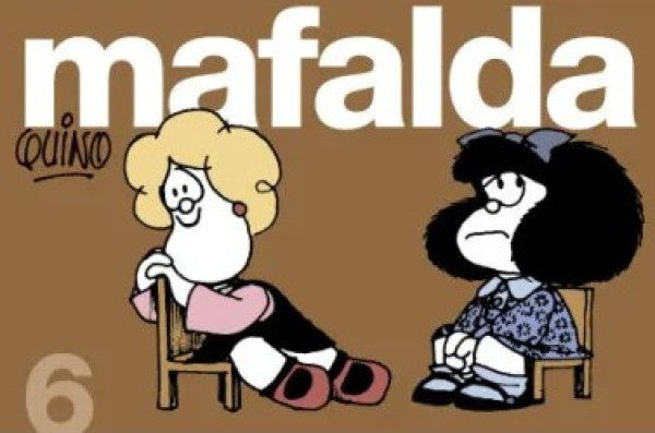 MAFALDA TIRAS 6 | QUINO