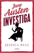JANE AUSTEN INVESTIGA | JESSICA BULL