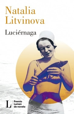LUCIÉRNAGA | LITVINOVA NATALIA