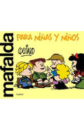 Mafalda para niñas y niños | JOAQUÍN SALVADOR LAVADO TEJÓN