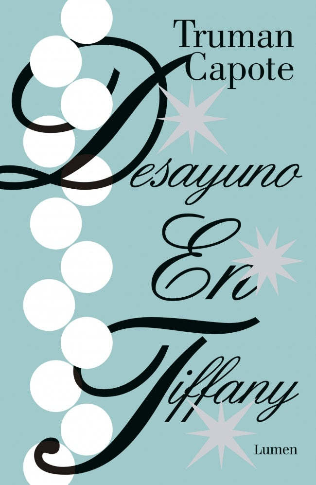 DESAYUNO EN TIFFANY | CAPOTE TRUMAN