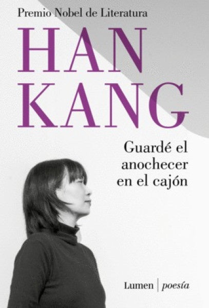 GUARDÉ EL ANOCHECER EN EL CAJÓN | KANG HAN
