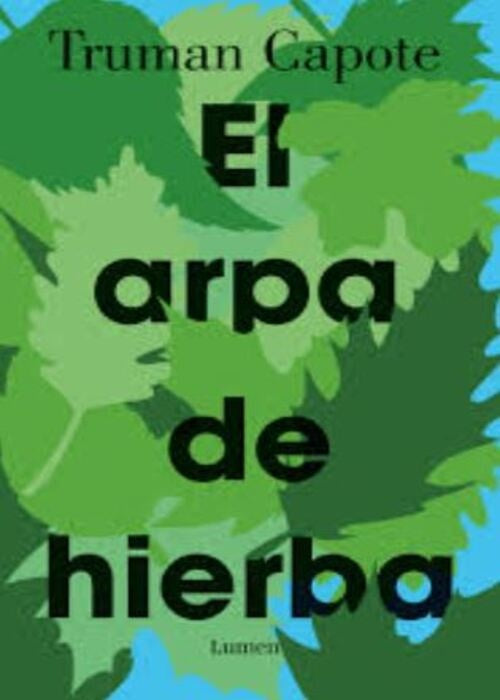 EL ARPA DE HIERBA | CAPOTE TRUMAN
