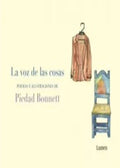 LA VOZ DE LAS COSAS | BONNETT PIEDAD