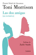 LAS DOS AMIGAS | Morrison, Smith y otros
