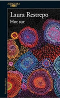 HOT SUR | RESTREPO LAURA