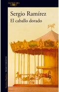 EL CABALLO DORADO | RAMÍREZ SERGIO