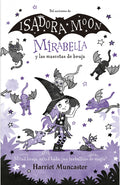 ISADORA MOON -MIRABELLA 5 Y LAS MOSCAS | HARRIET MUNCASTER