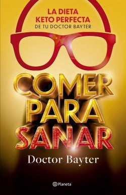 COMER PARA SANAR | JORGE ENRIQUE BAYTER MARÍN