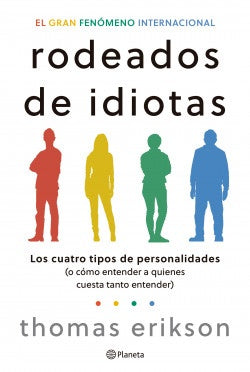 RODEADOS DE IDIOTAS | ERIKSON THOMAS