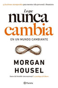 LO QUE NUNCA CAMBIA | MORGAN HOUSEL