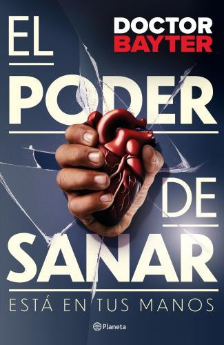 EL PODER DE SANAR | JORGE ENRIQUE BAYTER MARÍN