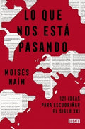 LO QUE NOS ESTA PASANDO | NAIM MOISES