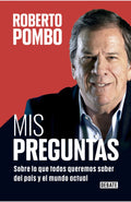 MIS PREGUNTAS | ROBERTO POMBO